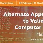 Alternate Approaches to Validating a Computer System MasterClass