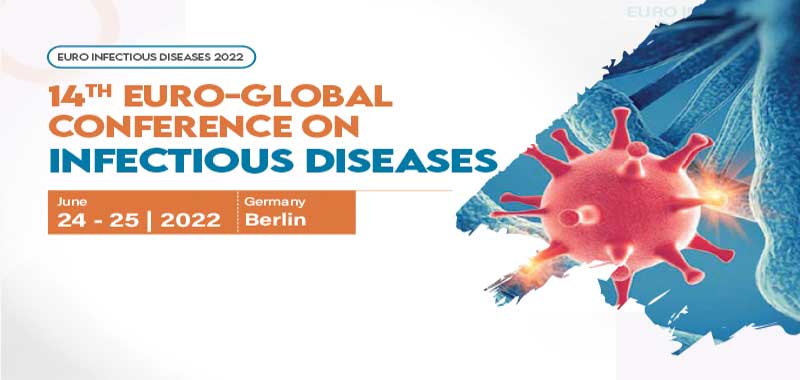 14th Euro-Global Conference on Infectious Diseases during June 24-25, 2022