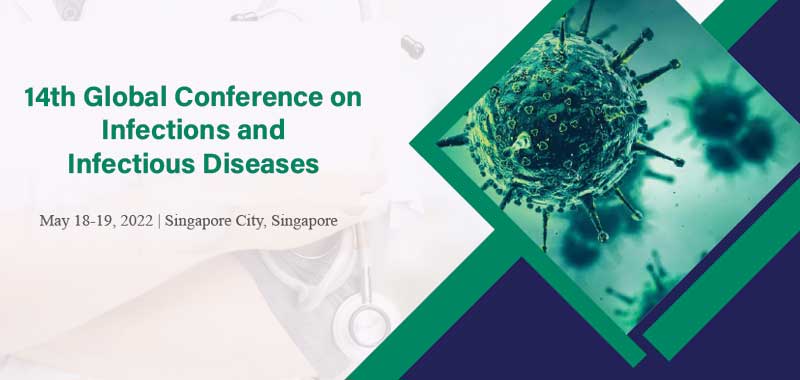 14th Global Conference on Infections and Infectious Diseases