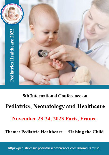 5th-International-Conference-on--Pediatrics,-Neonatology-and-Healthcare-(Pediatrics-Healthcare-2023)