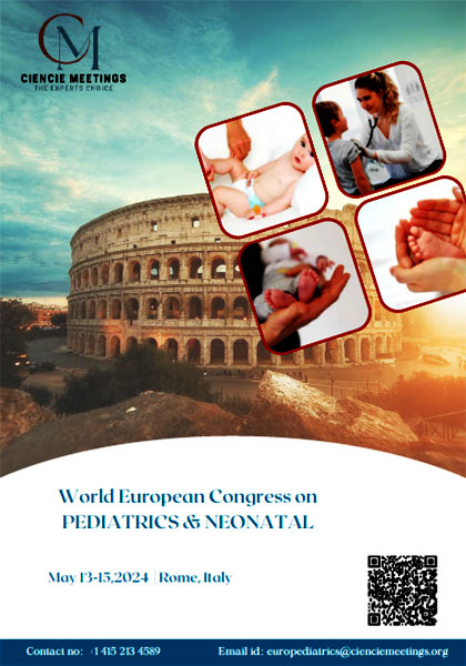 World European Congress On Pediatrics And Neonatal European Pediatrics   World European Congress On Pediatrics And Neonatal European Pediatrics 2024 