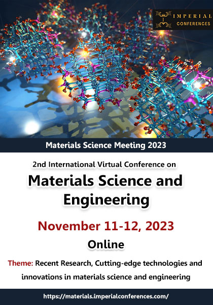 2nd-International-Virtual-Conference-on-Materials-Science-and-Engineering-(Materials-Science-Meeting-2023)