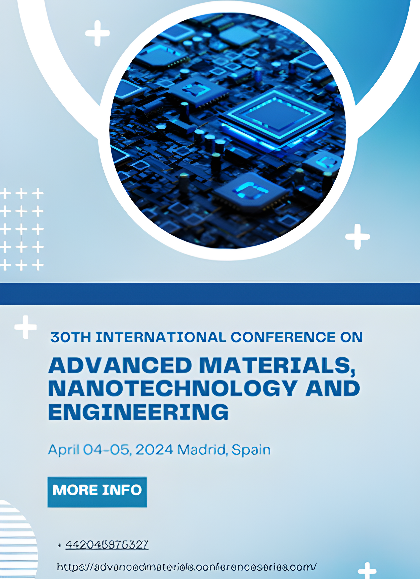 30th-International-Conference-on-Advanced-Materials,-Nanotechnology-and-Engineering