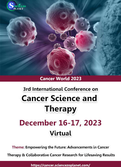 3rd-International-Conference-on-Cancer-Science-and-Therapy-Cancer-World-2023