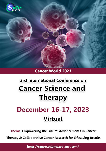 3rd-International-Conference-on-Cancer-Science-and-Therapy-Cancer-World-2023