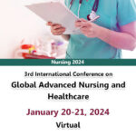 3rd-International-Conference-on-Global-Advanced-Nursing-and-Healthcare-Nursing-2024