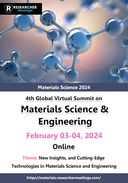 4th Global Virtual Summit On Materials Science Engineering Materials   4th Global Virtual Summit On Materials Science Engineering Materials Science 2024 