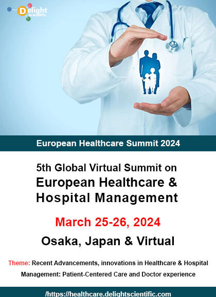 5th-Global-Virtual-Summit-on-European-Healthcare-Hospital-Management-European-Healthcare-Summit-2024