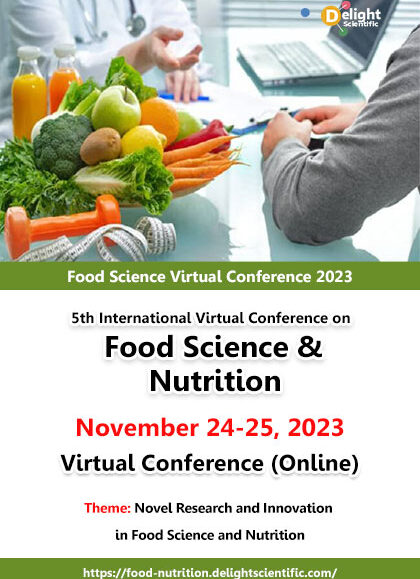 5th-International-Virtual-Conference-on-Food-Science-&-Nutrition-(Food-Science-Virtual-Conference-2023)