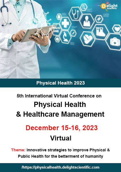 5th-International-Virtual-Conference-on-Physical-Health-Healthcare-Management-Physical-Health-2023