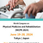 World-Congress-on-Physical-Medicine-and-Rehabilitation-(WCPR-2024)