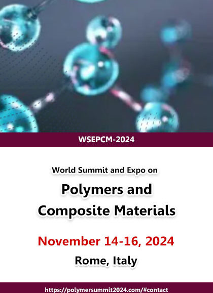 World-Summit-and-Expo-on-Polymers-and-Composite-Materials-(WSEPCM-2024)
