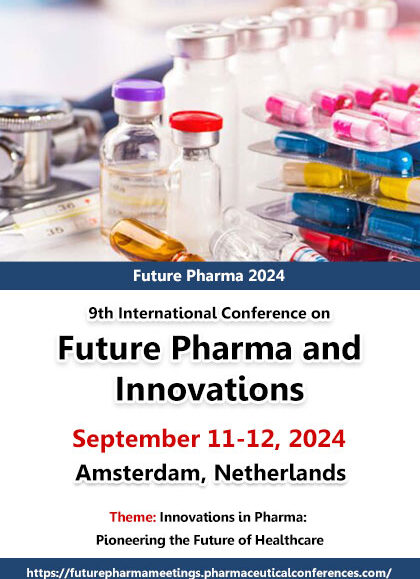 9th-International-Conference-on-Future-Pharma-and-Innovations-(Future-Pharma-2024)