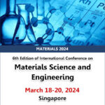 6th-Edition-of-International-Conference-on-Materials-Science-and-Engineering-(MATERIALS-2024)