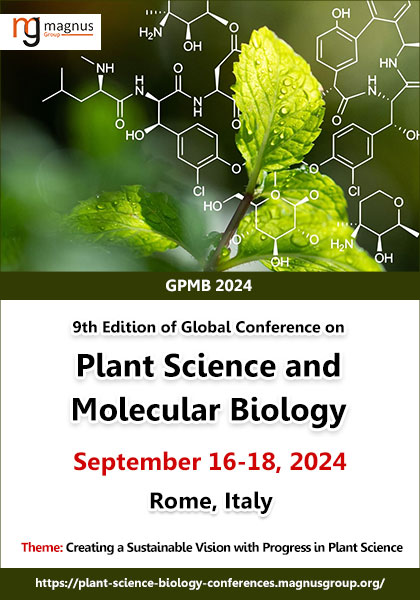 9th-Edition-of-Global-Conference-on-Plant-Science-and-Molecular-Biology-(GPMB-2024)