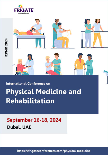 International-Conference-on-Physical-Medicine-and-Rehabilitation-(ICPMR-2024)