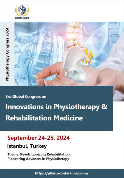 3rd-Global-Congress-on-Innovations-in-Physiotherapy-&-Rehabilitation-Medicine-(Physiotherapy-Congress-2024)