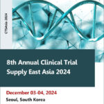 8th-Annual-Clinical-Trial-Supply-East-Asia-2024-(CTSAsia-2024)