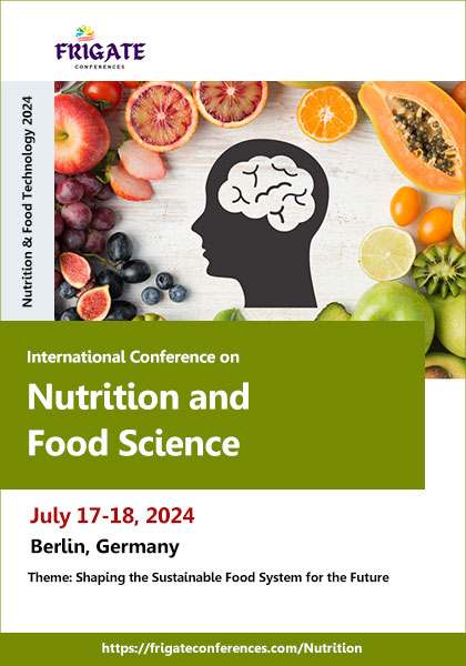 International-Conference-on-Nutrition-and-Food-Science-(Nutrition-&-Food-Technology-2024)