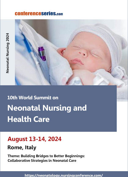 10th-World-Summit-on-Neonatal-Nursing-and-Health-Care-(Neonatal-Nursing-2024)