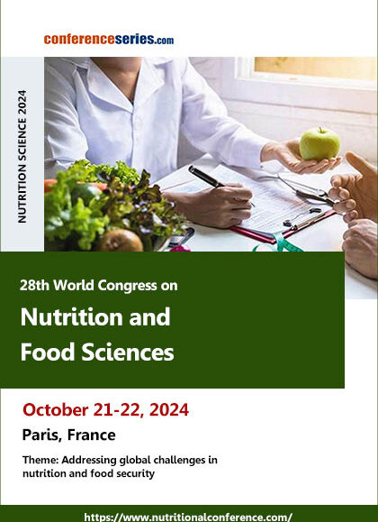 28th-World-Congress-on-Nutrition-and-Food-Sciences-(NUTRITION-SCIENCE-2024)