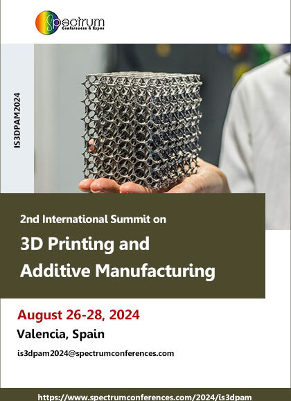 2nd-International-Summit-on-3D-Printing-and-Additive-Manufacturing-(IS3DPAM2024)