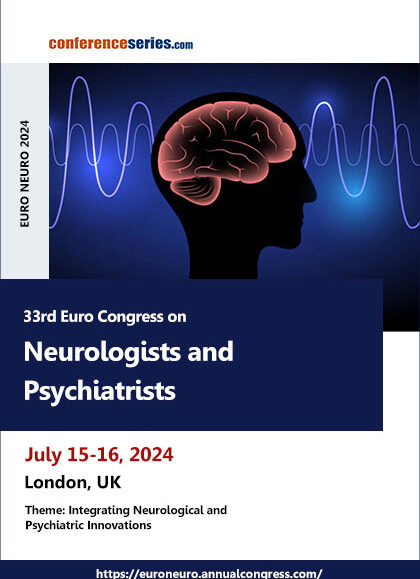 33rd-Euro-Congress-on-Neurologists-and-Psychiatrists-(EURO-NEURO-2024)
