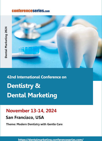 42nd-International-Conference-on-Dentistry-&-Dental-Marketing (Dental-Marketing-2024)