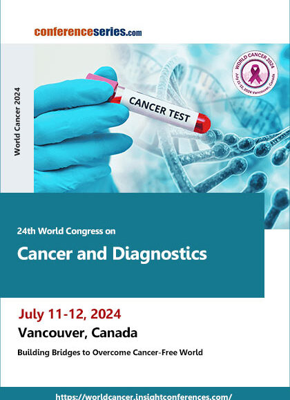 24th-World-Congress-on-Cancer-and-Diagnostics-(World-Cancer-2024)