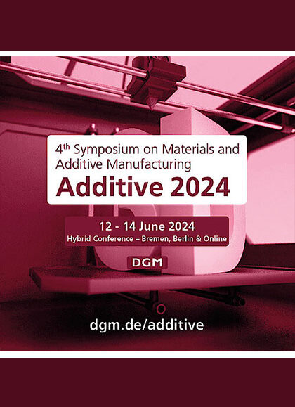 4th-Symposium-on-Materials-and-Additive-Manufacturing-(Additive-2024)