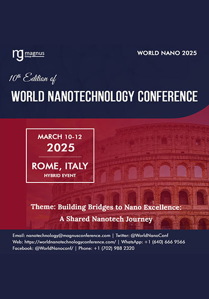 10th-Edition-of-World-Nanotechnology-Conference-(World-Nano-2025)