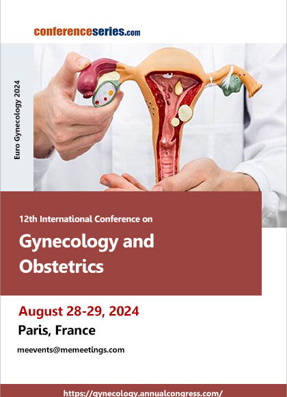 12th-International-Conference-on-Gynecology-and-Obstetrics-(Euro-Gynecology-2024)