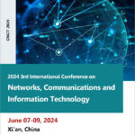 2024-3rd-International-Conference-on-Networks,-Communications-and-Information-Technology-(CNCIT-2024)