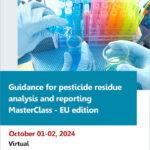 Guidance-for-pesticide-residue-analysis-and-reporting-MasterClass---EU-edition