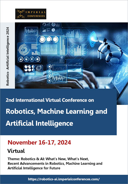 2nd-International-Virtual-Conference-on-Robotics,-Machine-Learning-and-Artificial-Intelligence-(Robotics--Artificial-Intelligence-2024)