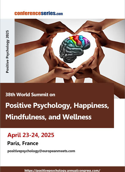 38th-World-Summit-on-Positive-Psychology,-Happiness,-Mindfulness,-and-Wellness-(Positive-Psychology-2025)