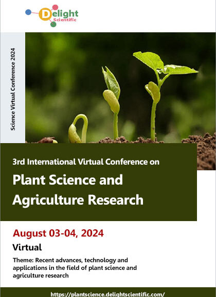 3rd International-Virtual-Conference-on-Plant-Science-and-Agriculture-Research-(Science-Virtual-Conference-2024)