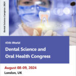 45th-World-Dental-Science-and-Oral-Health-Congress-(Dental-Science-Congress-2024)