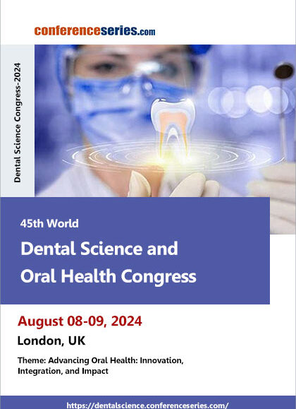 45th-World-Dental-Science-and-Oral-Health-Congress-(Dental-Science-Congress-2024)