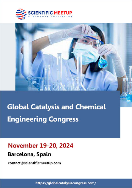 Global-Catalysis-and-Chemical-Engineering-Congress 