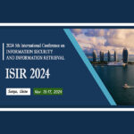 2024-5th-International-Conference-on-Information-Security-and-Information-Retrieval-(ISIR-2024)