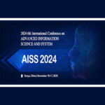 2024-6th-International-Conference-on-Advanced-Information-Science-and-System-(AISS-2024)