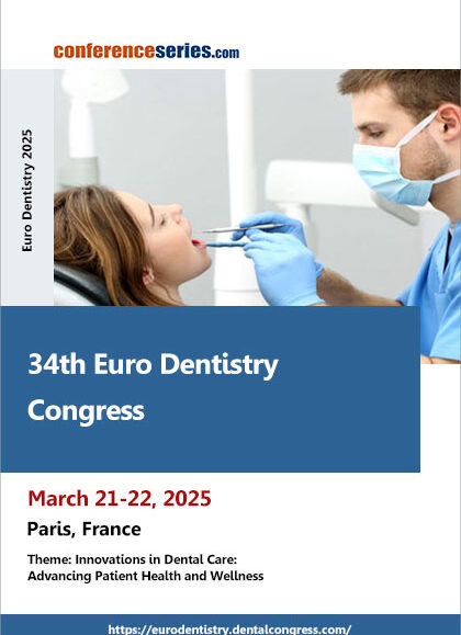 34th Euro-Dentistry-Congress-(Euro-Dentistry-2025)