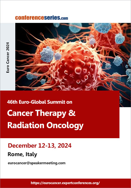 46th-Euro-Global-Summit-on-Cancer-Therapy-&-Radiation-Oncology-(Euro-Cancer-2024)