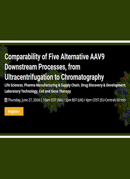Comparability-of-Five-Alternative-AAV9-Downstream-Processes,-from-Ultracentrifugation-to-Chromatography