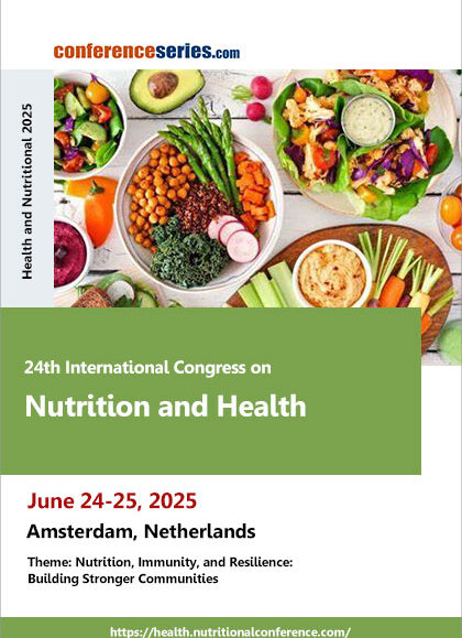 24th-International-Congress-on-Nutrition-and-Health-(Health-and-Nutritional-2025)