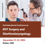 2nd-International-Conference-on-ENT-Surgery-and-Otorhinolaryngology-(Otorhinolaryngology-2024)