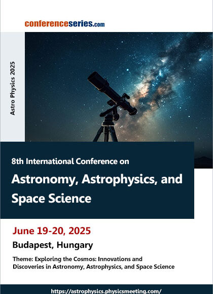 8th-International-Conference-on-Astronomy,-Astrophysics,-and-Space-Science-(Astro-Physics-2025)