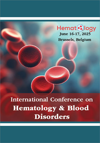 International-Conference-on-Hematology-&-Blood-Disorders-(Hematology-2025)