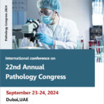 International-conference-on-22nd-Annual-Pathology-Congress-(Pathology-Congress-2024)